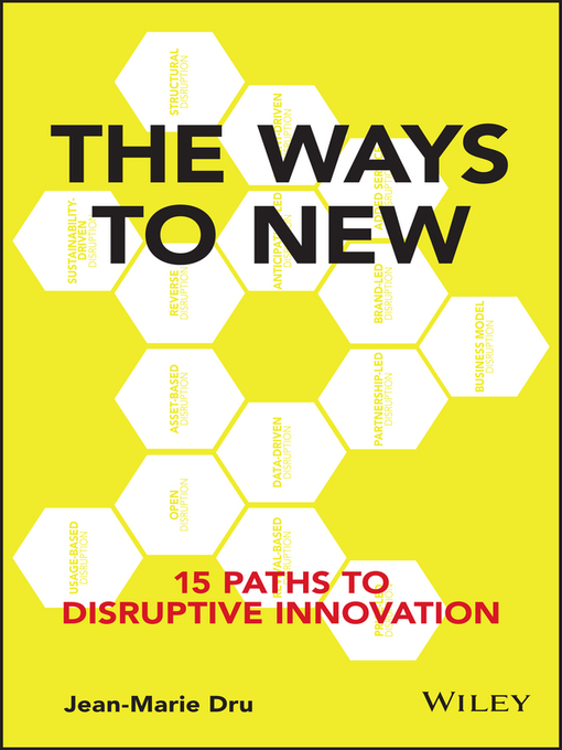 Title details for The Ways to New by Jean-Marie Dru - Available